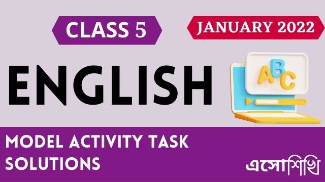 wbbse-class5-model-activity-task-english-solutions-january-month-2022