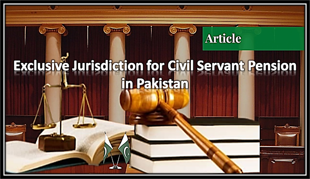 Pakistan Court: Pension Rights Under Service Tribunal