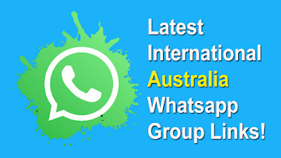 Latest International Australia Whatsapp Group Links!