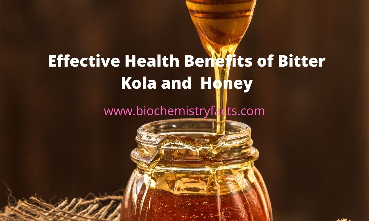Effective Health Benefits of Bitter kola and Honey