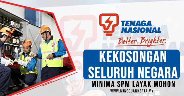 Jawatan Kosong Terkini Tenaga Nasional Berhad (TNB) Bulan Mac 2022 ~ Kekosongan Seluruh Malaysia. Khas kepada anda yang sedang mencari pekerjaan dan berminat untuk menjawat jawatan kosong terkini yang tertera pada halaman Mingguan Kerja.