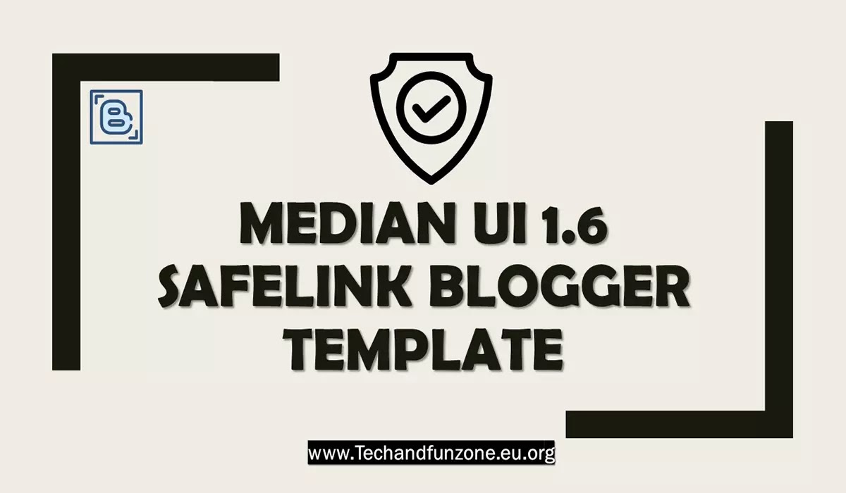 Median ui 1.6 Safelink Free Premium Blogger Templates