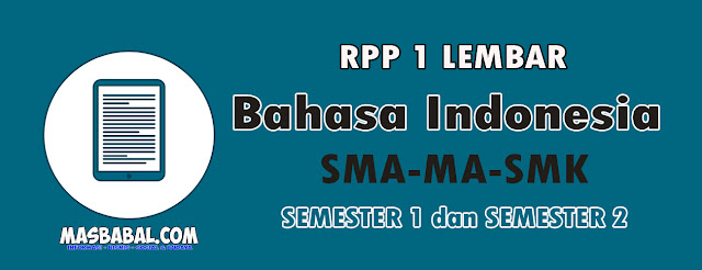 RPP 1 Lembar Bahasa Indonesia SMA Tahun Ajaran 2021/2022