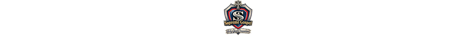 Supreme Gospel Holy Ghost Crusaders