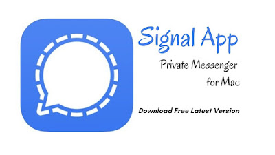 Signal App for Mac Download Free Latest Version