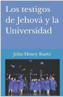Los testigos de Jehová y la Universidad (papel)