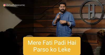 Mere fati Padi hai Parso Ko leke