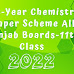 1st-Year Chemistry Paper Scheme All Punjab Boards 2022-11th Class 