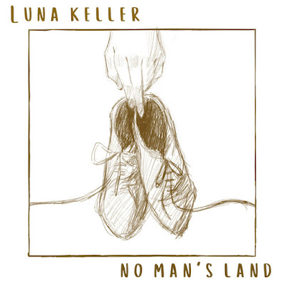 Luna Keller Shares New Single ‘No Man’s Land’