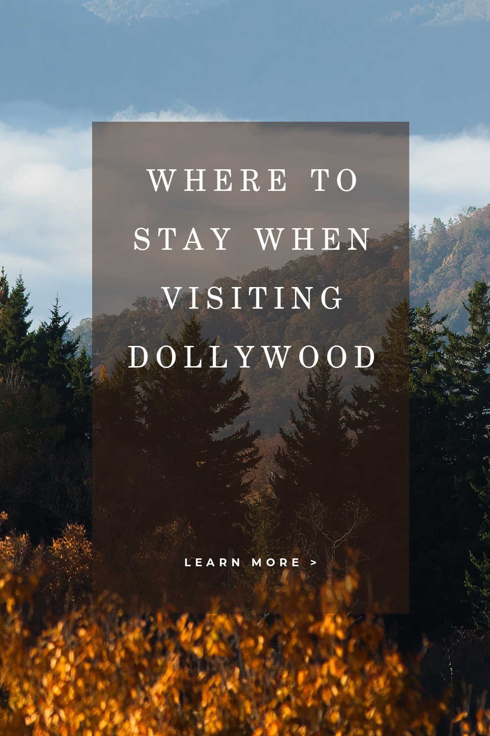 WHERE TO STAY DOLLYWOOD