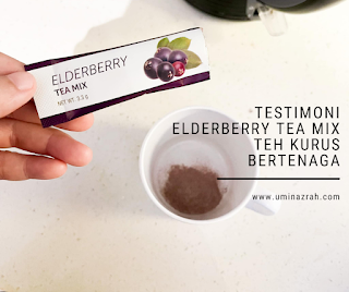 Testimoni Elderberry Tea Mix Shaklee Teh Kurus Bertenaga