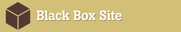 Black Box Site