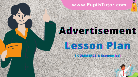 Advertisement Lesson Plan For B.Ed, DE.L.ED, BTC, M.Ed 1st 2nd Year And Class 11 And 12th Commerce Teacher Free Download PDF On Micro Teaching Skill Of Probing Question In English Medium. - www.pupilstutor.com