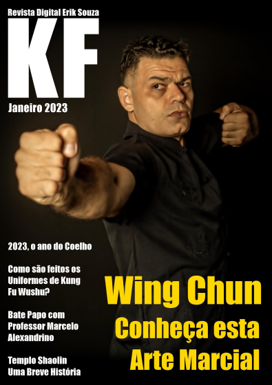 Entrevista com Sifu Marcos para a revista KF Erik Souza, Edição de Janeiro de 2023 com fotos inéditas