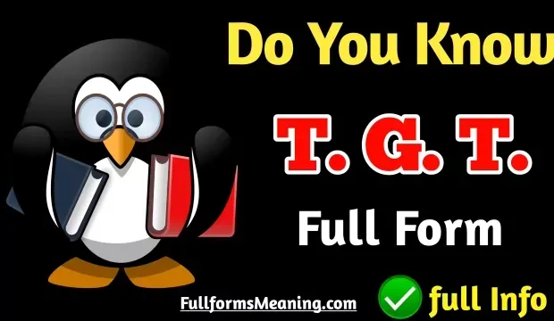 TGT Full Form | What Is The Full Form Of TGT, TGT Ka Full Form, TGT Teacher Full Form, Full Form Of TGT and What is the TGT Full Form, etc And you are disappointed because not getting a satisfactory answer so you have come to the right place to Know the basics about What are the TGT Subjects, Meaning Of TGT in Hindi, TGT ki Full Form and what is TGT,