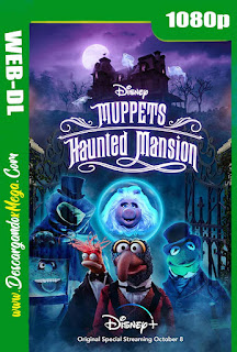 Muppets Haunted Mansion: La mansión hechizada (2021) HD 1080p Latino