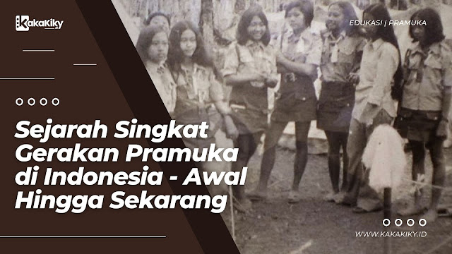 sejarah singkat gerakan pramuka di indonesia