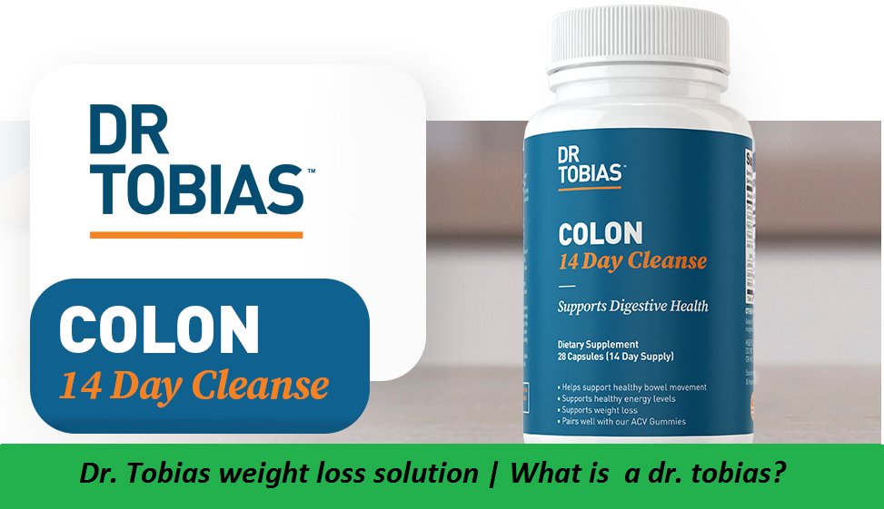 Dr. Tobias weight loss solution | What is  a dr. tobias?