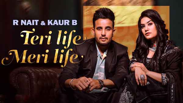 teri life meri life r nait lyrics in english