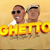 AUDIO | Dully Sykes Ft. Jux – Ghetto (Mp3 Audio Download)