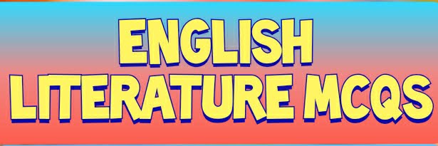 QUIZ ON ENGLISH LITERATURE_MOCK TEST