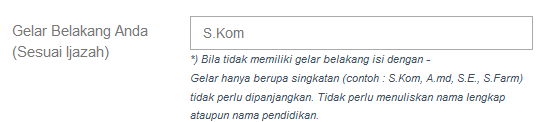 Tenaga non ASN dapat melakukan perubahan gelar belakang sesuai dengan yang SK, apabila tidak memiliki gelar belakang, maka silahkan diisi dengan (-)