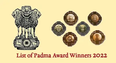 Padma Awards Winners 2022 Complete List