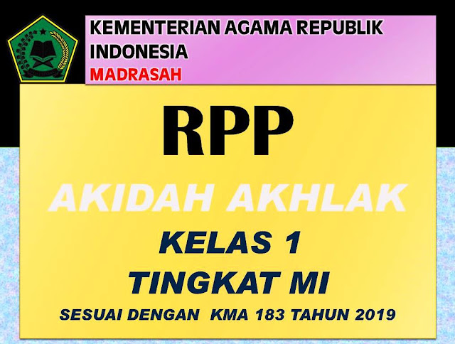 Downoad RPP Akidah Akhlak Kelas 1 Sesuai KMA 183 Tahun 2019 Terbaru