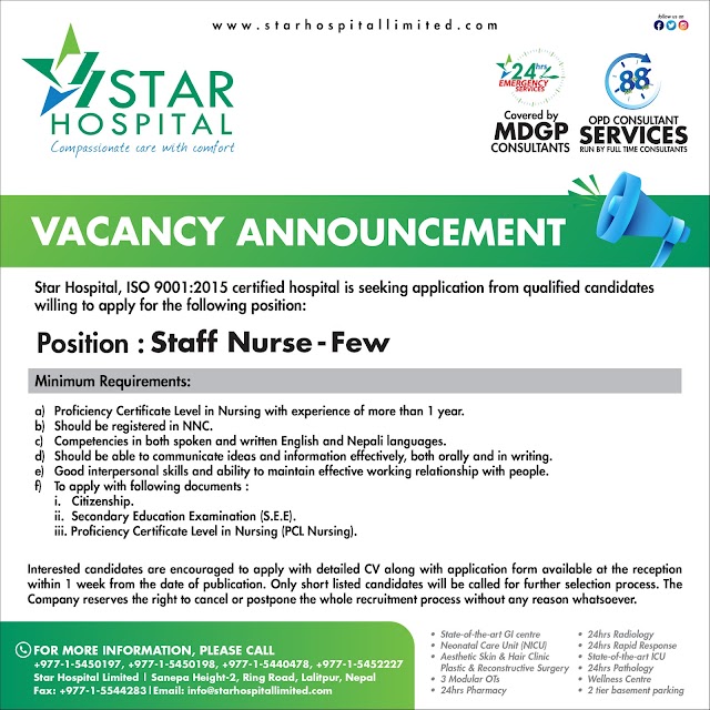 Vacancy from Star Hospital for Staff Nurse