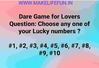 Share whatsapp dare with your love #romantic dare,Hard WhatsApp Dare, Best Dares to play with your crush,Biggest Dare Series Choose from 1 to 50,  Emoji Dare Questions, Dare Game for Lovers.