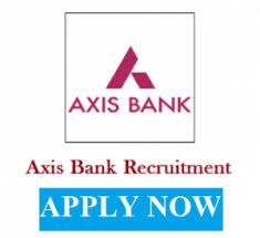 Axis Bank Recruitment 2021_ Latest Bank jobs in Karnataka