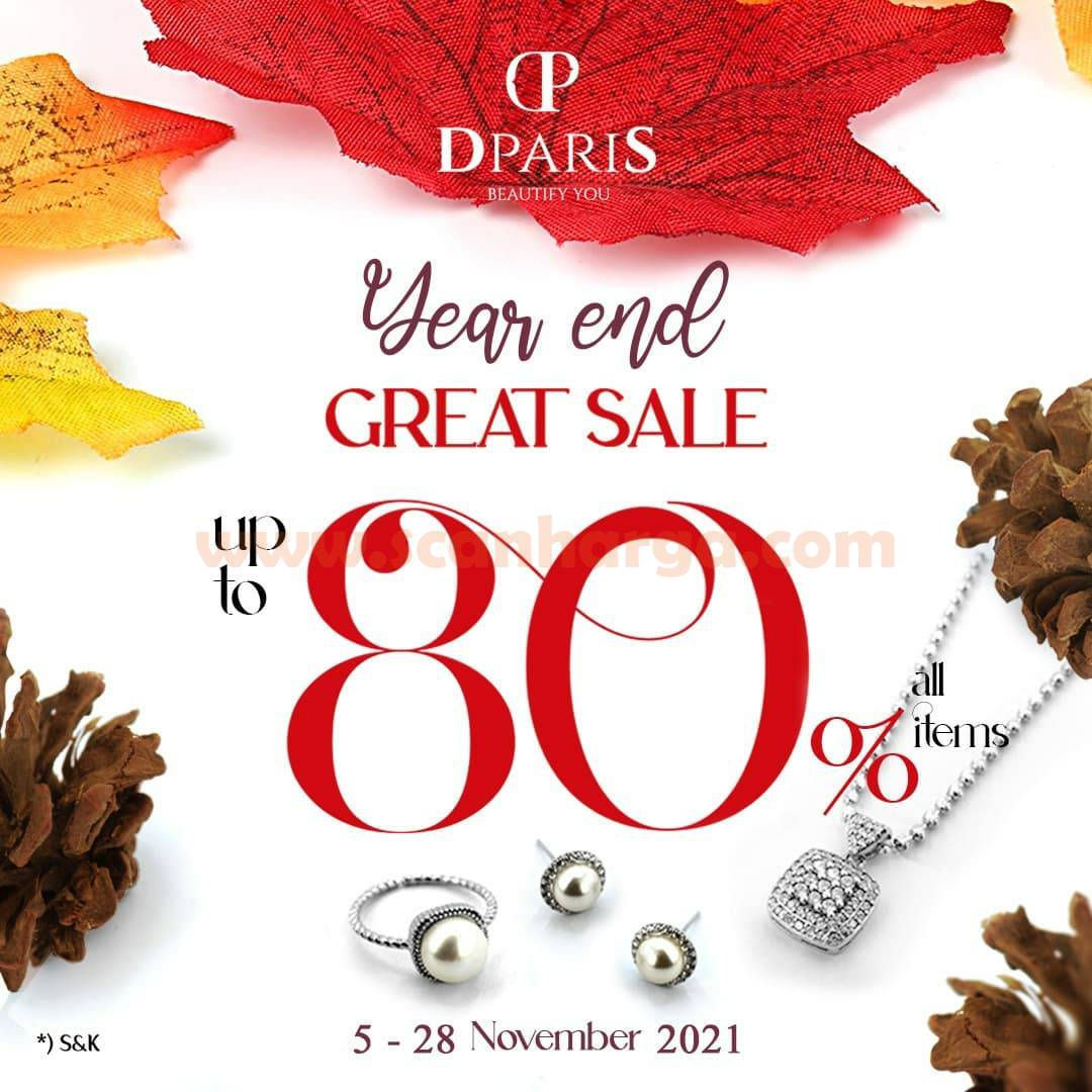 Promo DPARIS YEAR END GREAT SALE! Discount Up to 80%