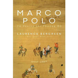 Marco Polo - Từ Venice Tới Thượng Đô ebook PDF-EPUB-AWZ3-PRC-MOBI