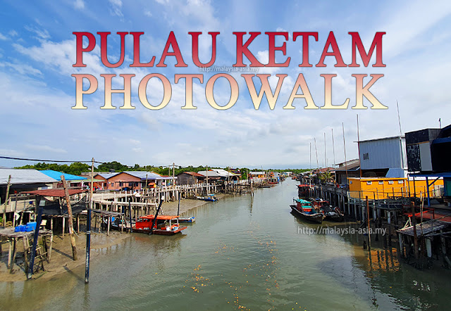Photo Walk Pulau Ketam