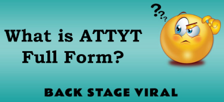 ATTYT- Full Form Of ATTYT 