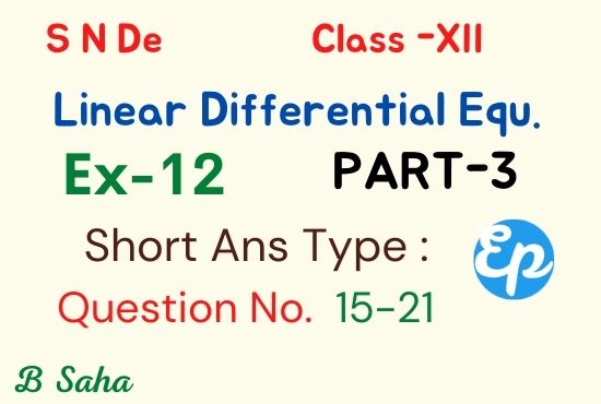 Linear Differential Equation (Part-3) | S N De