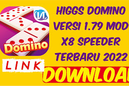 Higgs Domino v1.79 Mod X8 Speeder No Iklan P1H1+P1H4 Terbaru 2022 By IniNaky