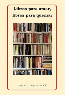 Libros para amar, libros para quemar