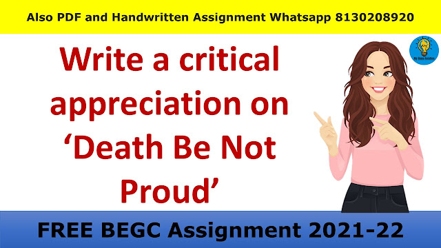 Write a critical appreciation on ‘Death Be Not Proud’