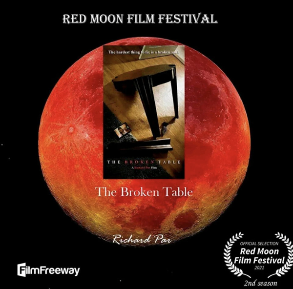 The Red Moon Film Festival is the third event to have chosen THE BROKEN TABLE as an Official Selection.