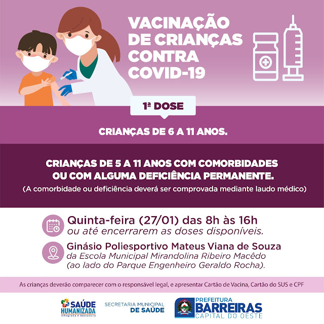 Crianças de 5 a 11 anos recebem doses de vacina contra a Covid 19 em Barreiras