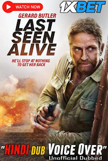 Download Last Seen Alive (2022) Dual Audio {English +Hindi Unofficial} 720p