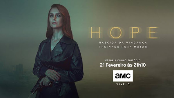 AMC estreia em exclusivo a série ‘Hope’