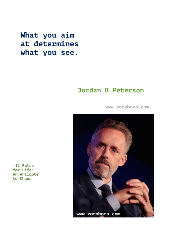 Jordan B. Peterson Quotes. 12 Rules for Life: An Antidote to Chaos. Jordan B. Peterson Books Quotes. Jordan B. Peterson. Jordan B. Peterson Success Quotes. Jordan B. Peterson Love Quotes. Jordan B. Peterson Life Quotes. Jordan B. Peterson Truth Quotes. Jordan B. Peterson Quotes Wallpapers