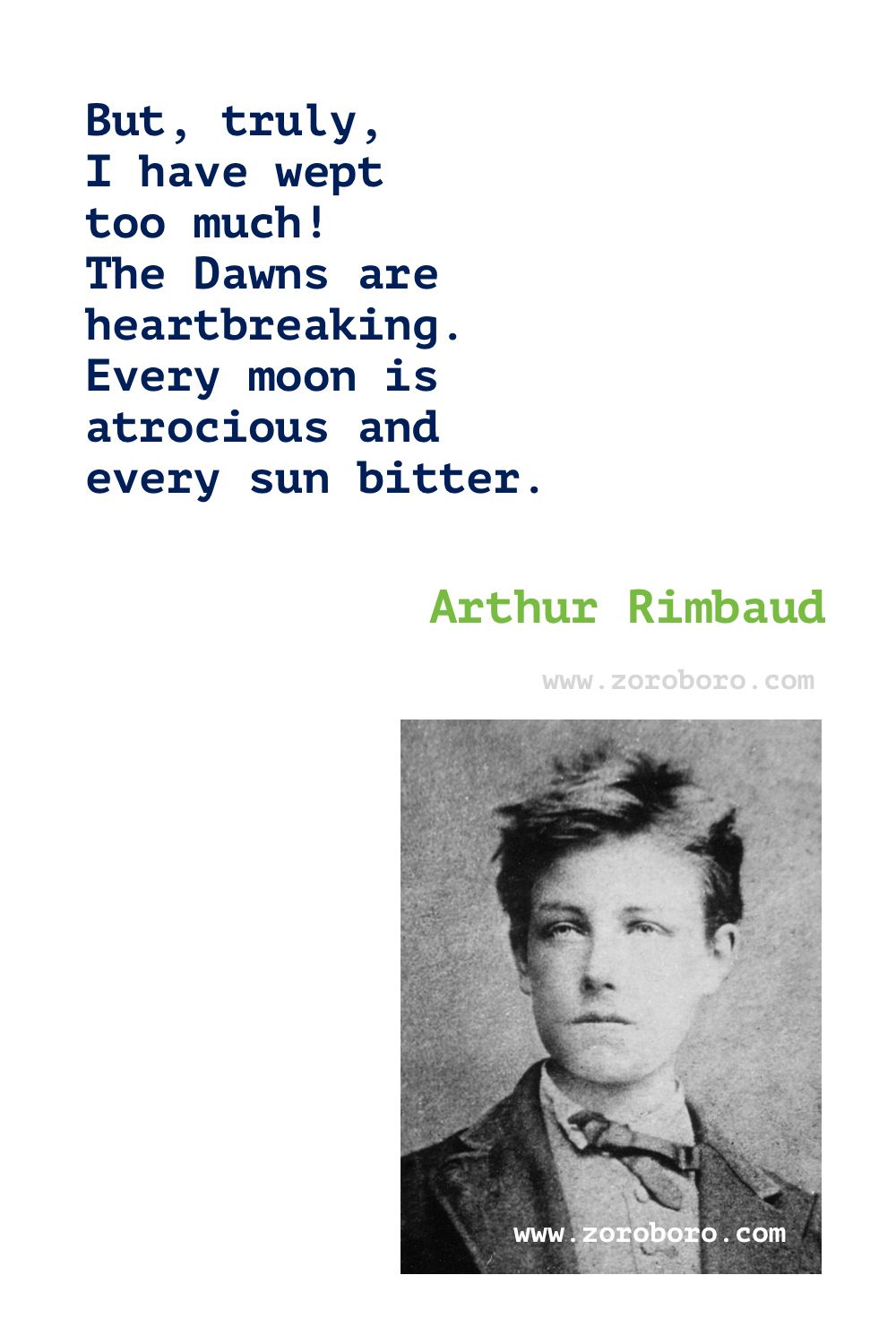 Arthur Rimbaud Quotes. Arthur Rimbaud Poems, Arthur Rimbaud Poetry. Arthur Rimbaud Books Quotes. Arthur Rimbaud