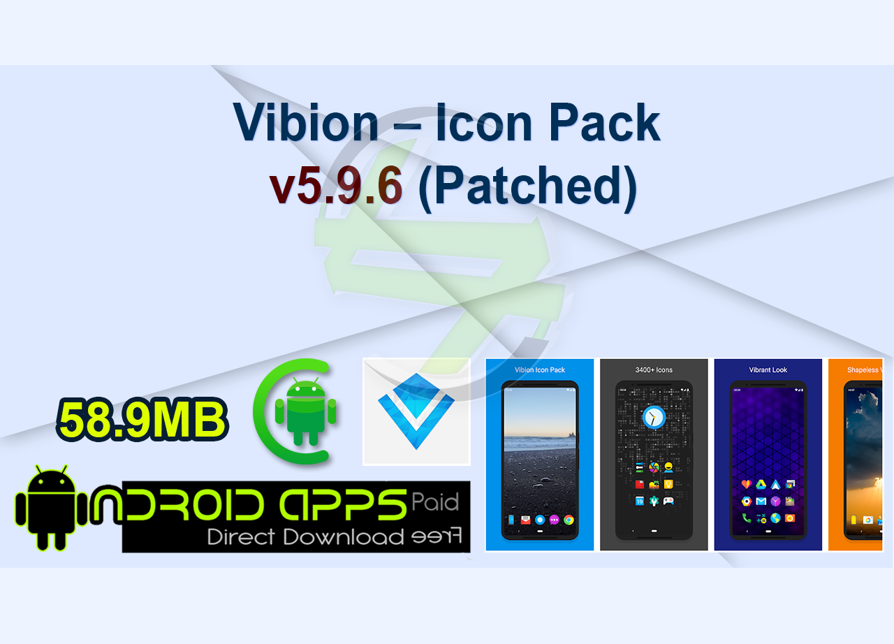 Vibion – Icon Pack v5.9.6 (Patched)