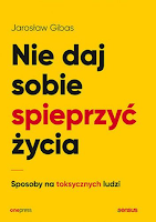 Nie daj sobie spieprzyć życia