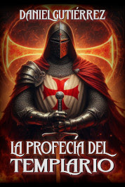 LA PROFECÍA DEL TEMPLARIO