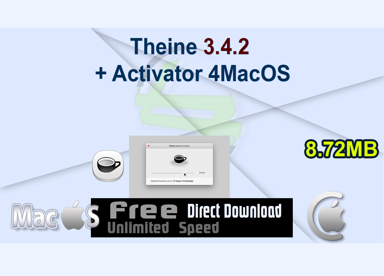 Theine 3.4.2 + Activator 4MacOS