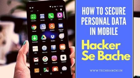 How To Secure Personal Data in Smartphone
